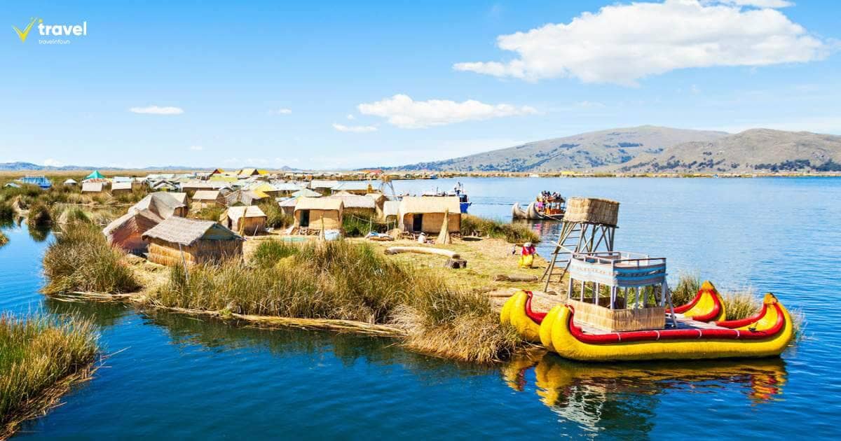 Đảo nổi Uros – Nét văn hóa độc đáo trên hồ Titicaca